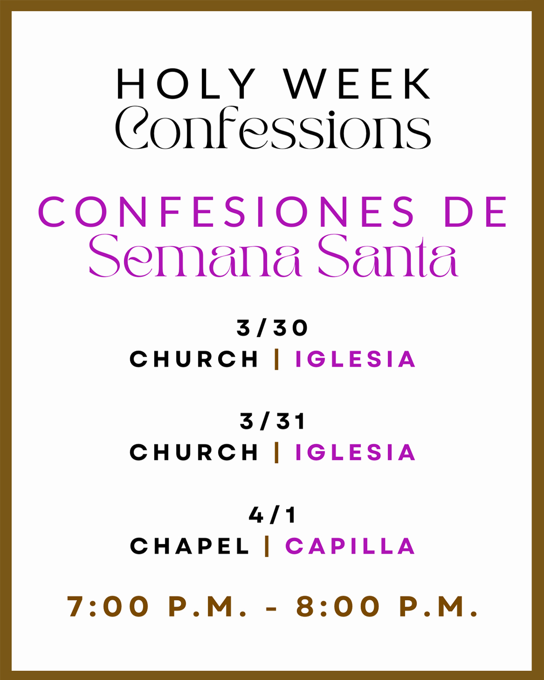 Holy Week Confessions                                                                                                                                                                                                                                                                                       