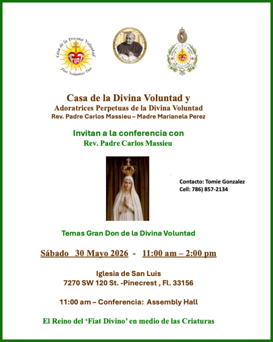 Casa de la Divina Voluntad – Conferencia                                                                                                                                                                                                                                                                  