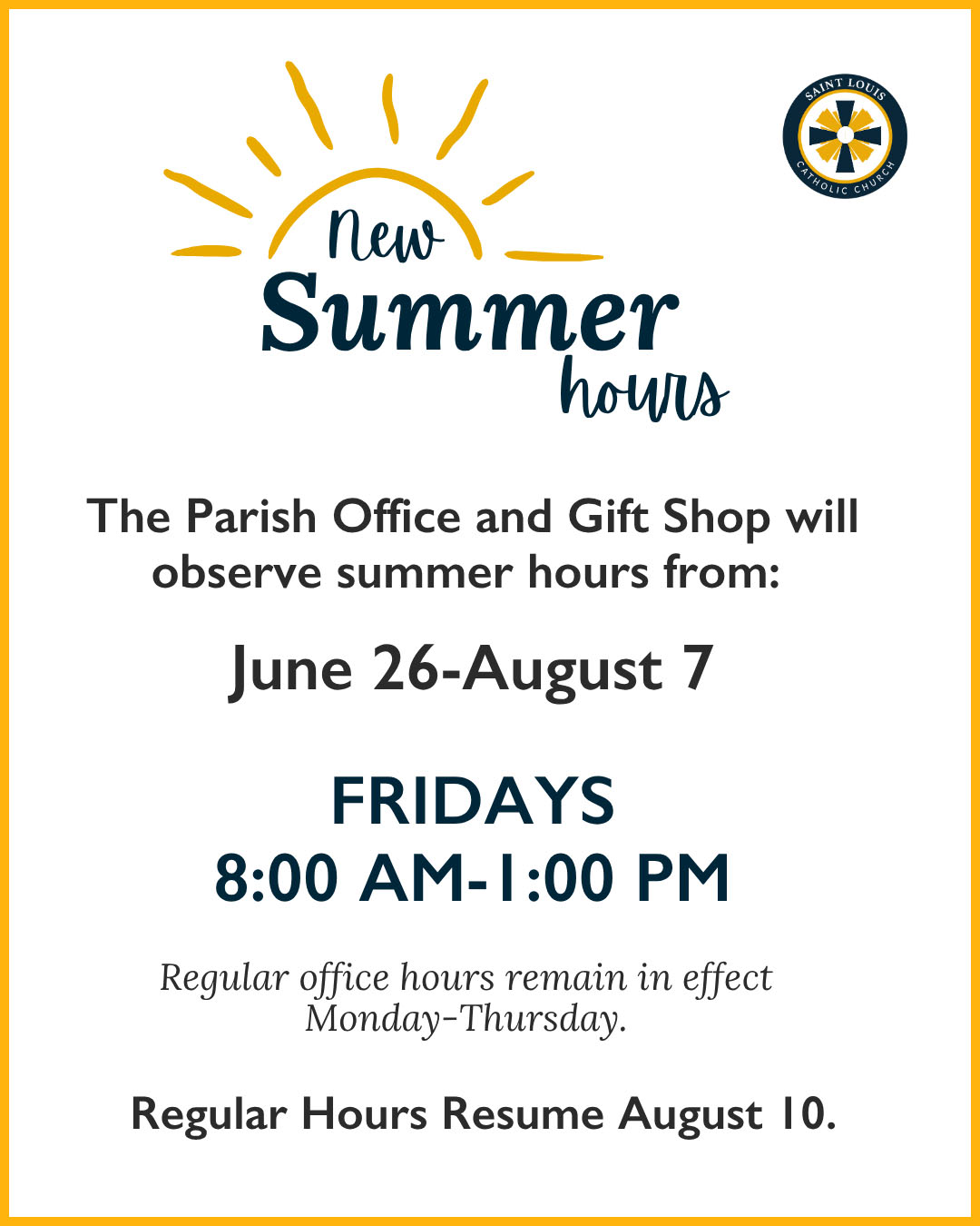 Summer Office Hours                                                                                                                                                                                                                                                                                         