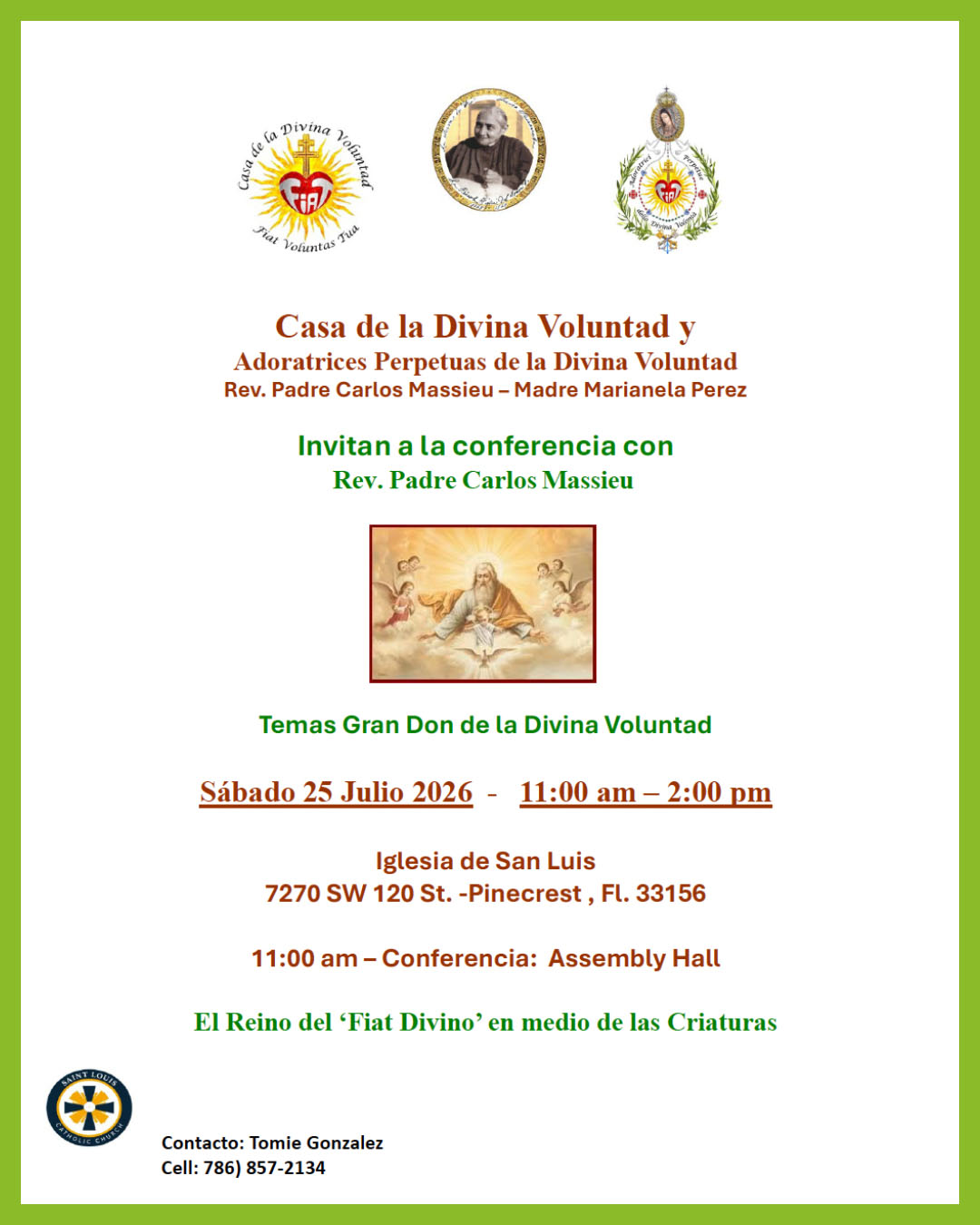 Casa de la Divina Voluntad - Conferencia                                                                                                                                                                                                                                                                    